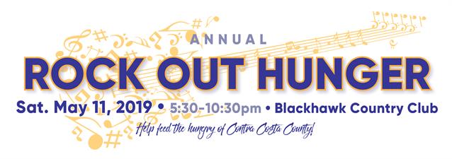 May 11th - Annual Rock out Hunger Gala event benefiting Loaves and Fishes of Contra Costa