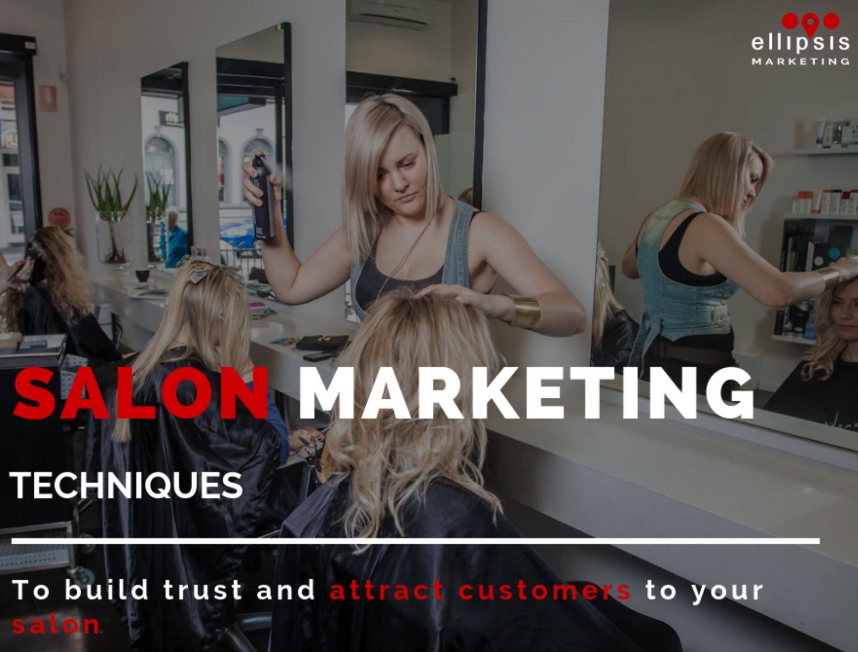 Local Marketing Ideas for Salons